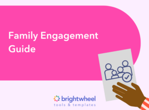 Family Engagement Guide for Childcare Programs